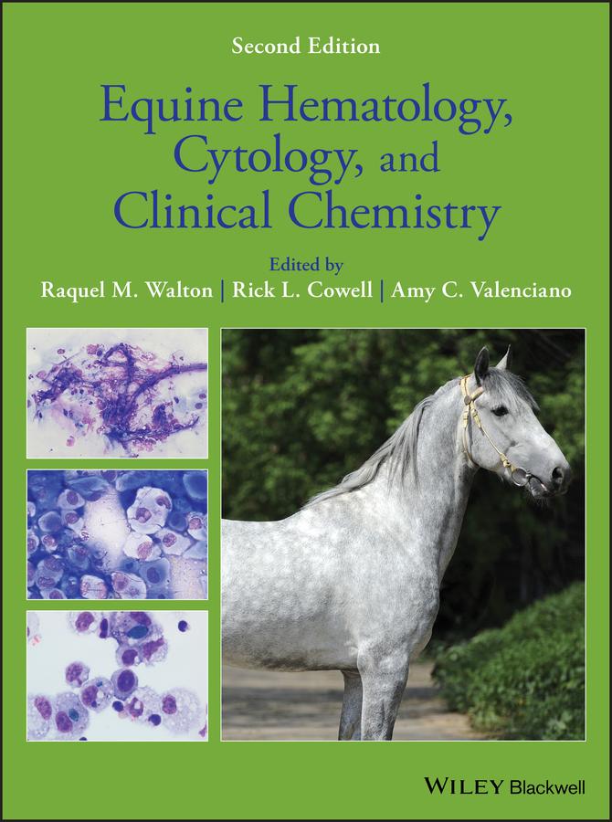 Equine Hematology Cytology and Clinical Chemistry