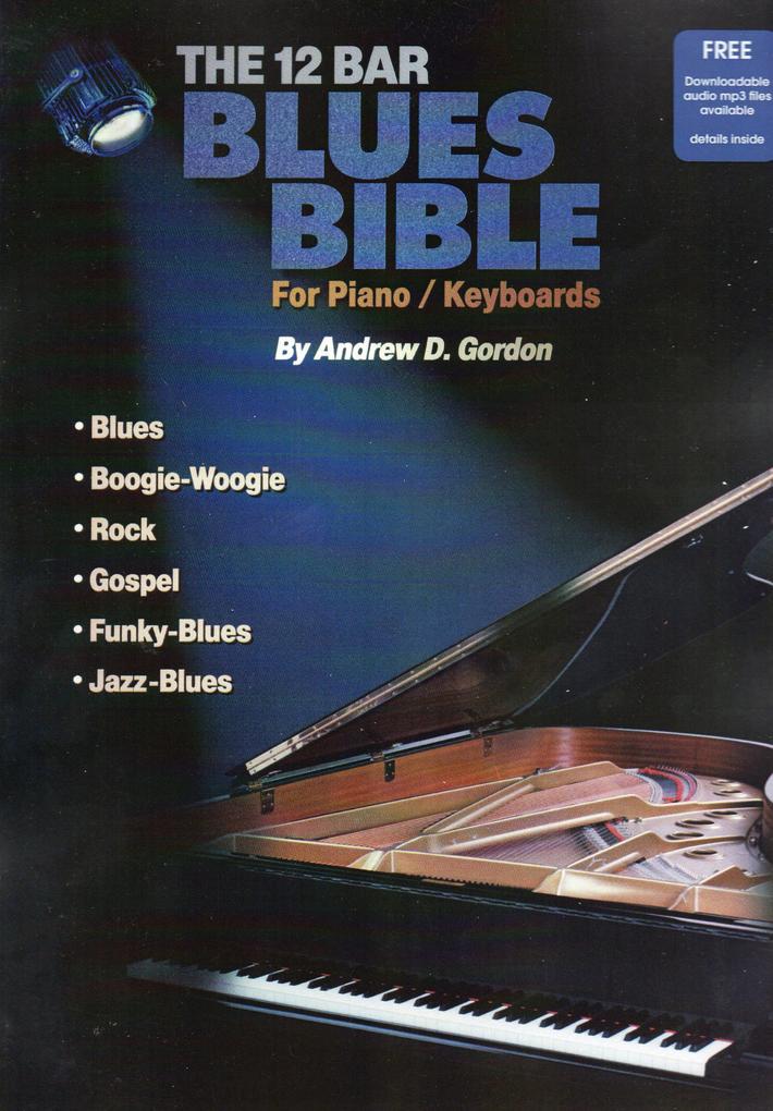 12 Bar Blues Bible for Piano/Keyboards