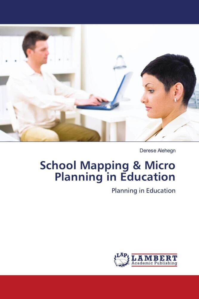 School Mapping & Micro Planning in Education