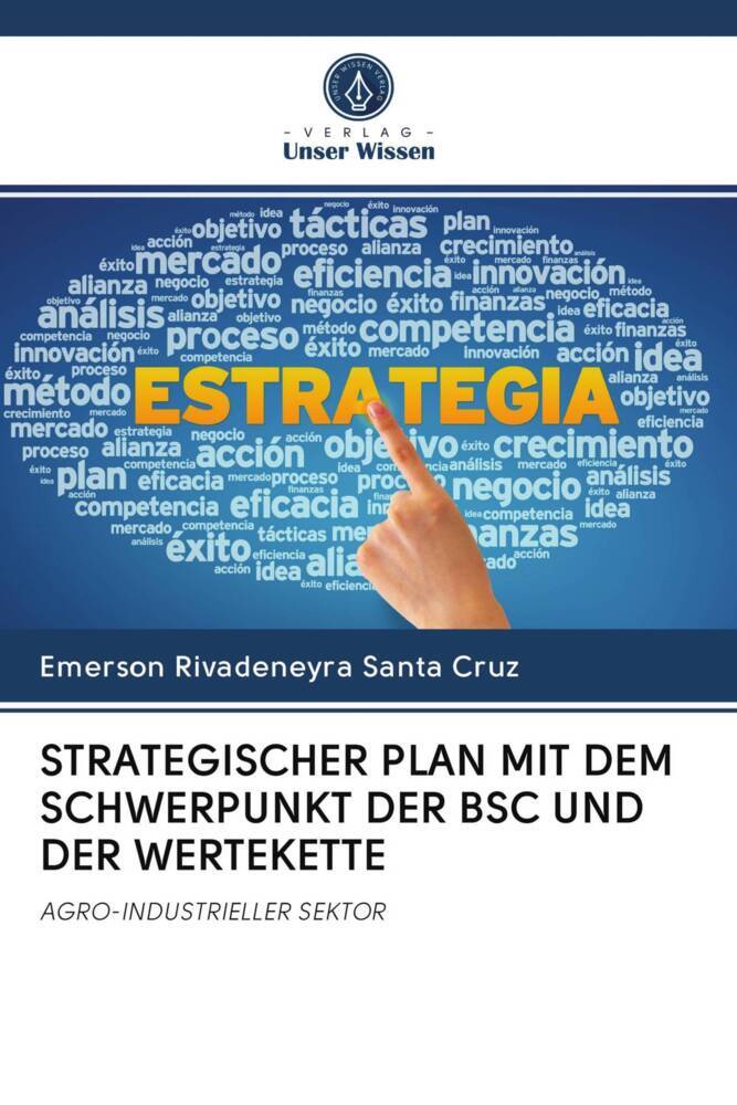 STRATEGISCHER PLAN MIT DEM SCHWERPUNKT DER BSC UND DER WERTEKETTE