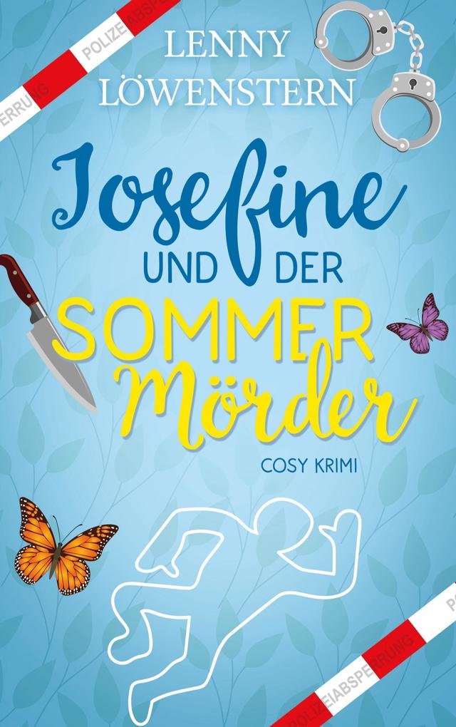 Josefine und der Sommermörder