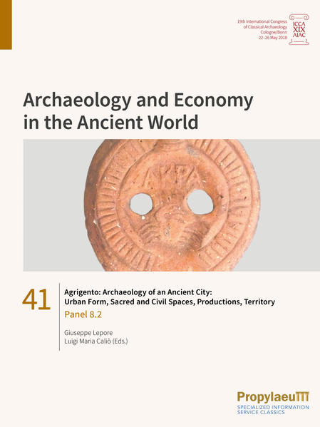 Agrigento: Archaeology of an Ancient City. Urban Form Sacred and Civil Spaces Productions Territory