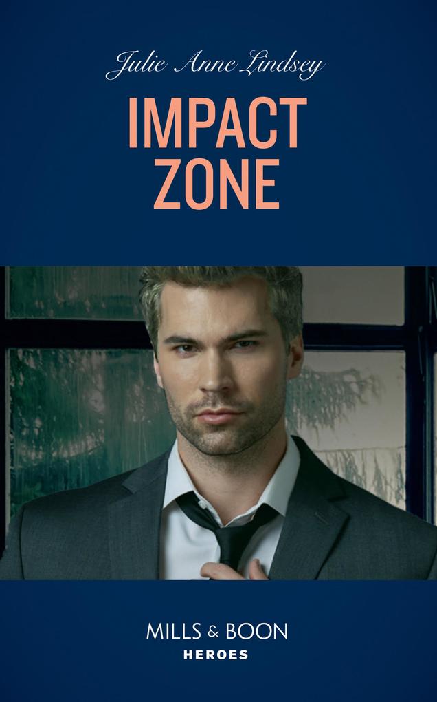 Impact Zone (Tactical Crime Division: Traverse City Book 3) (Mills & Boon Heroes)