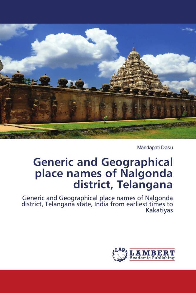 Generic and Geographical place names of Nalgonda district Telangana