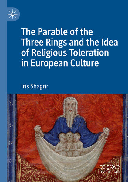 The Parable of the Three Rings and the Idea of Religious Toleration in European Culture