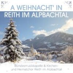 A Weihnacht‘ in Reith im Alpbachtal