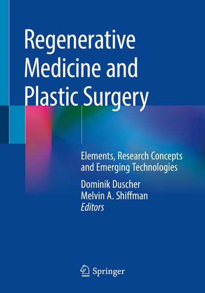 Regenerative Medicine and Plastic Surgery