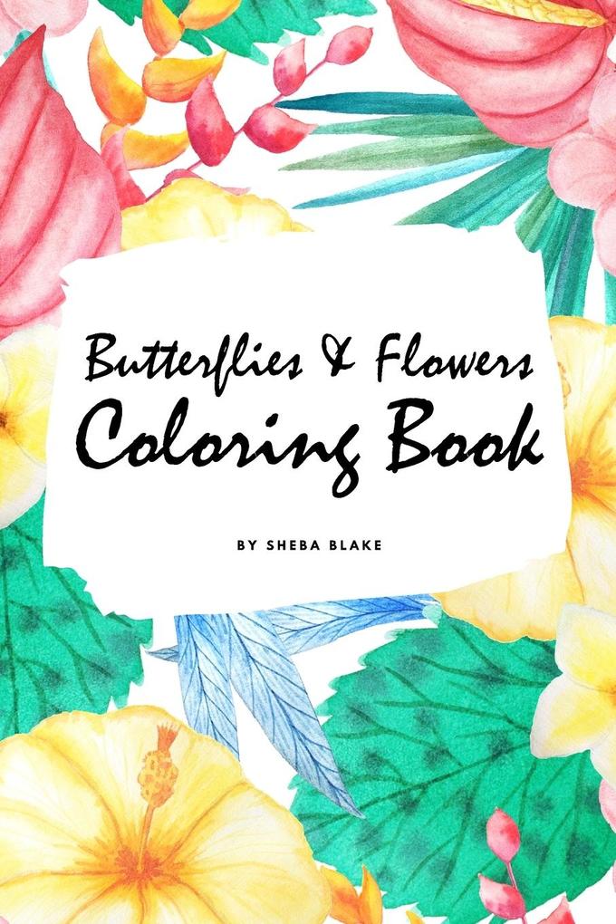 Butterflies and Flowers Coloring Book for Children (6x9 Coloring Book / Activity Book)