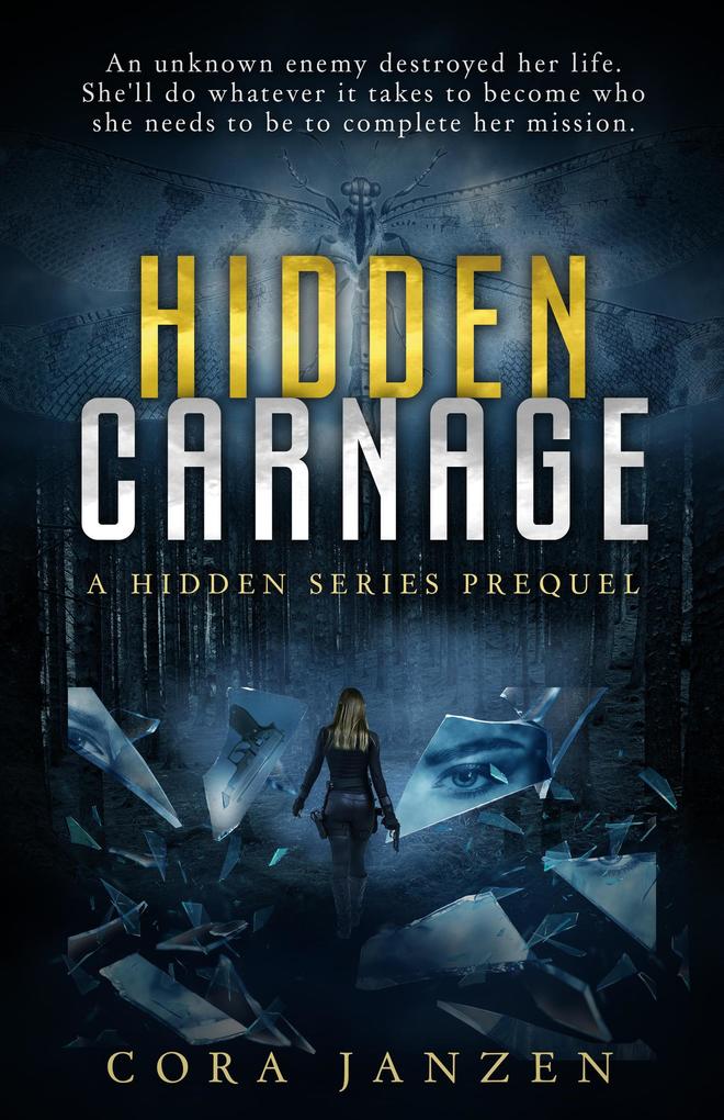Hidden Carnage (Hidden Series)