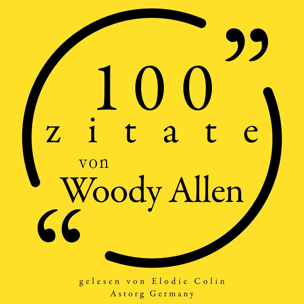 100 Zitate von Woody Allen