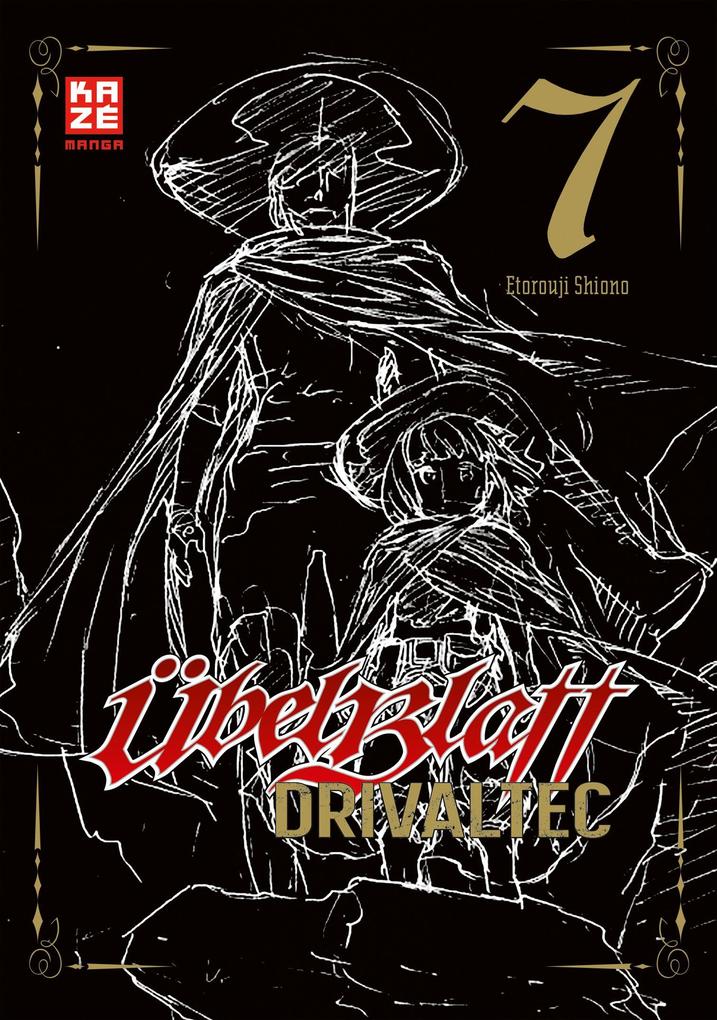 Übel Blatt: Drivaltec (3-in-1-Edition) - Band 7