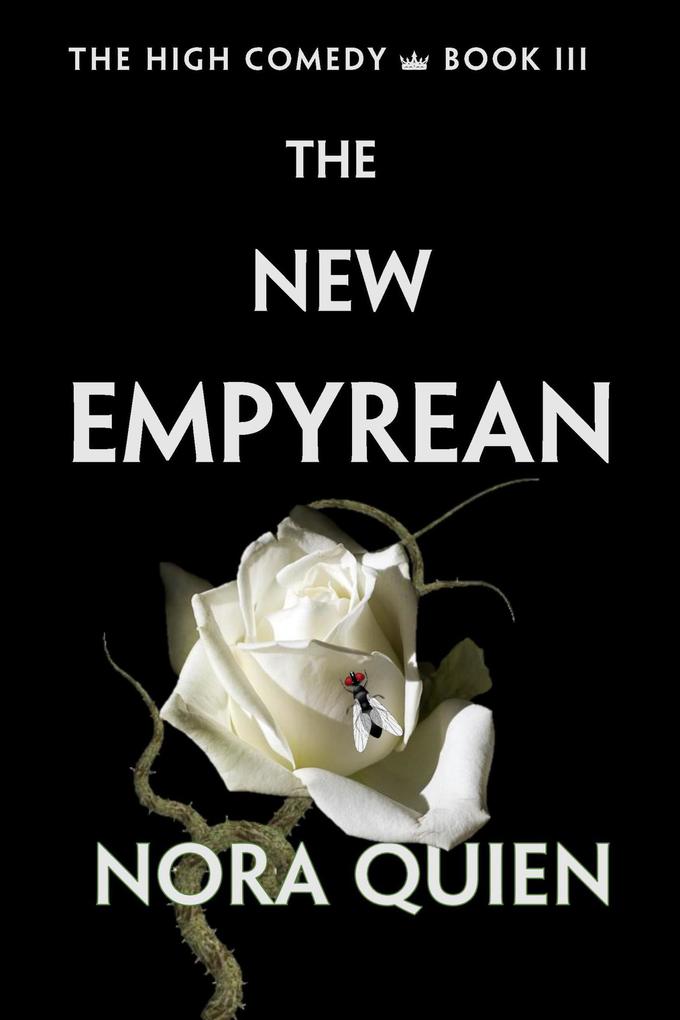 The New Empyrean (The High Comedy #3)