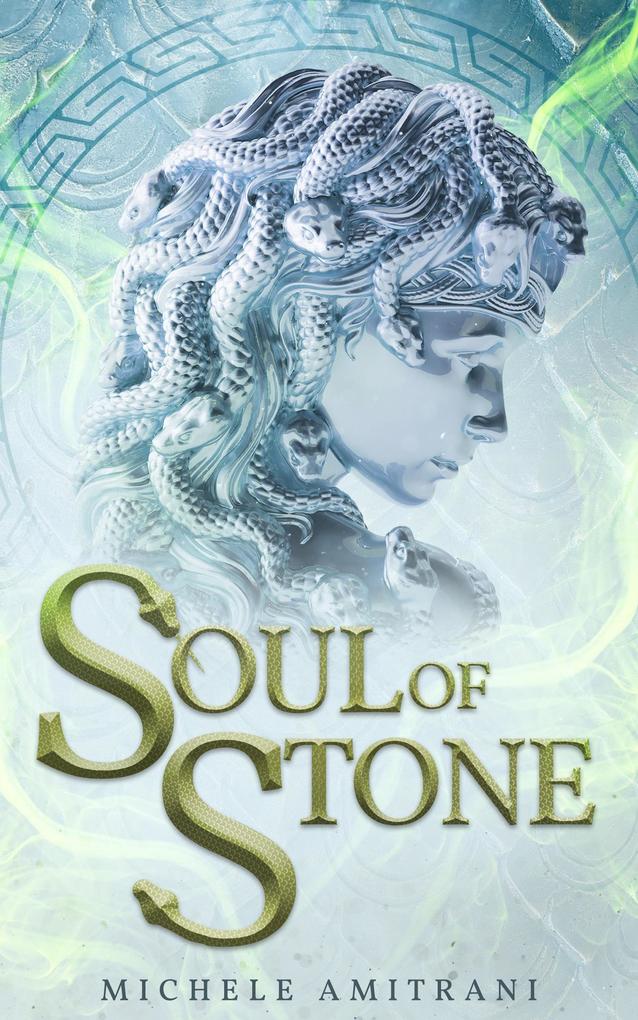 Soul of Stone (Rebels of Olympus #2)