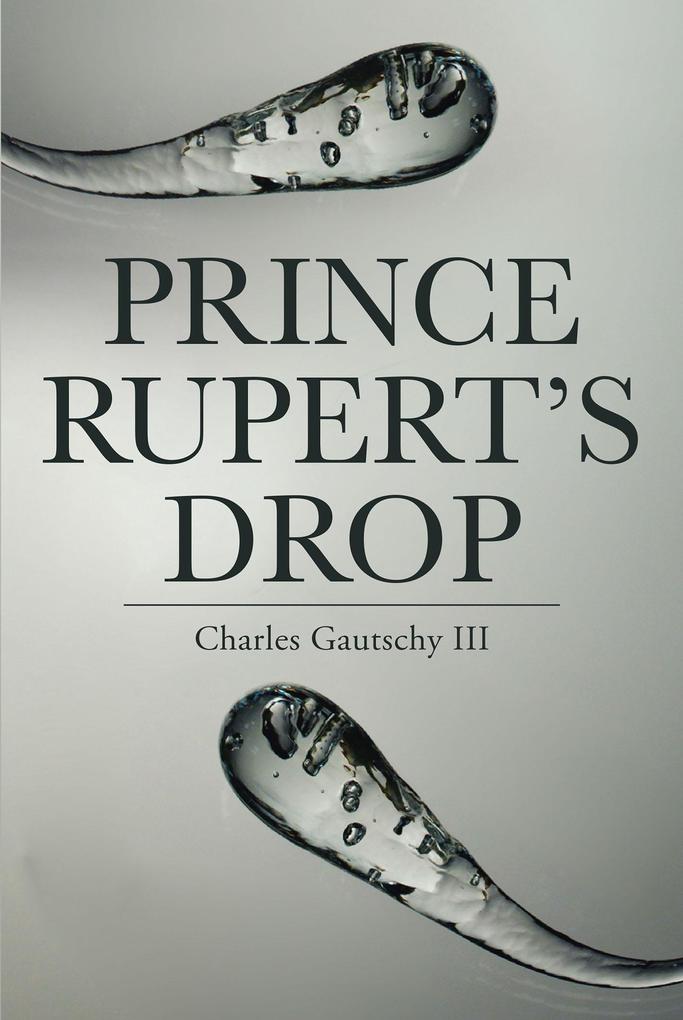 Prince Rupert‘s Drop