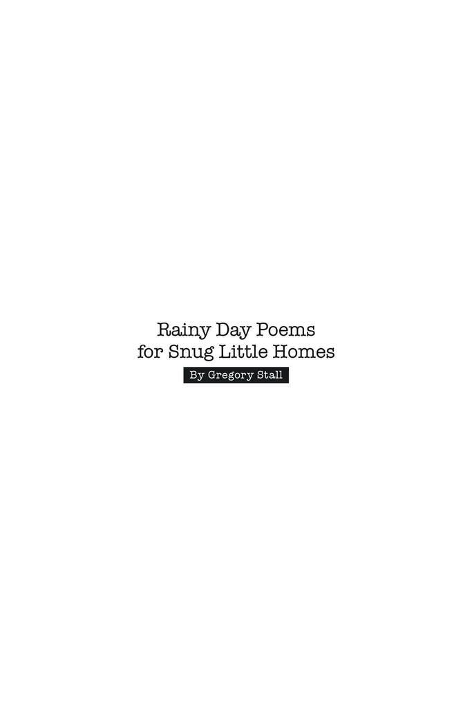 Rainy Day Poems for Snug Little Homes