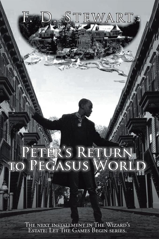 Peter‘s Return to Pegasus World