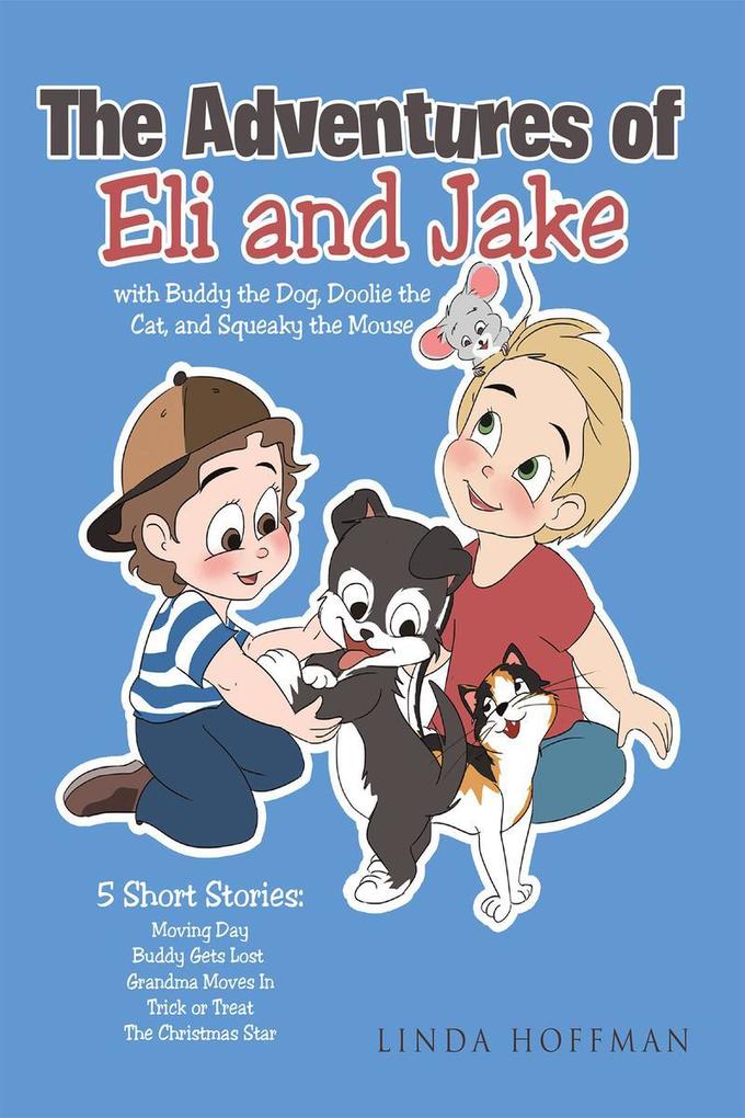 The Adventures of Eli and Jake