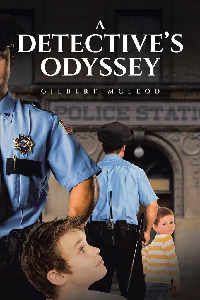 A Detective‘s Odyssey
