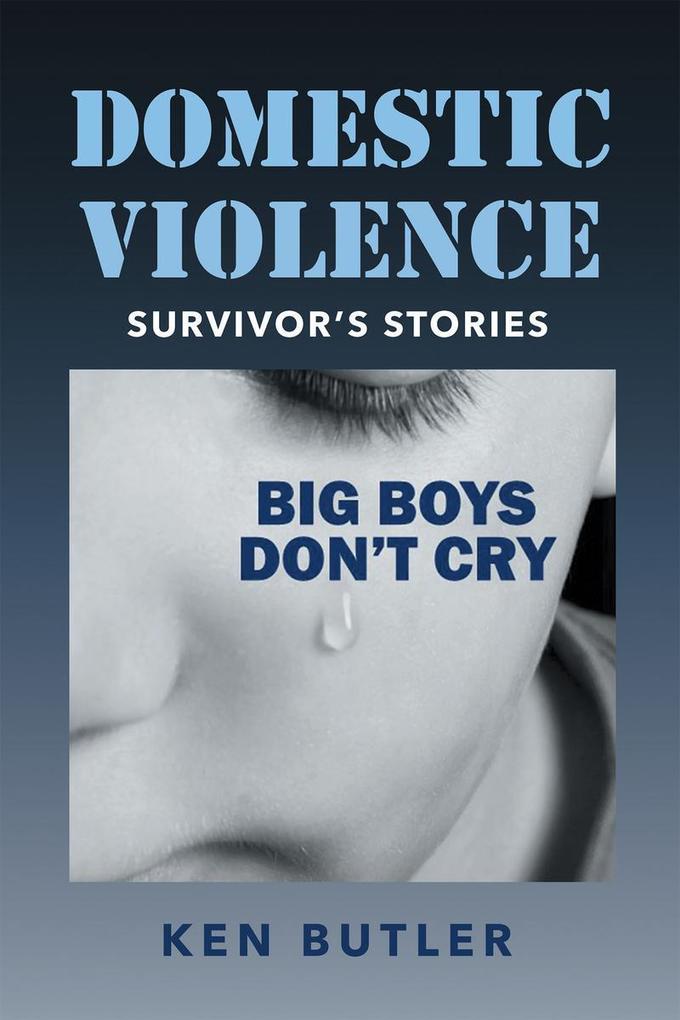 Domestic Violence Survivor‘s Stories
