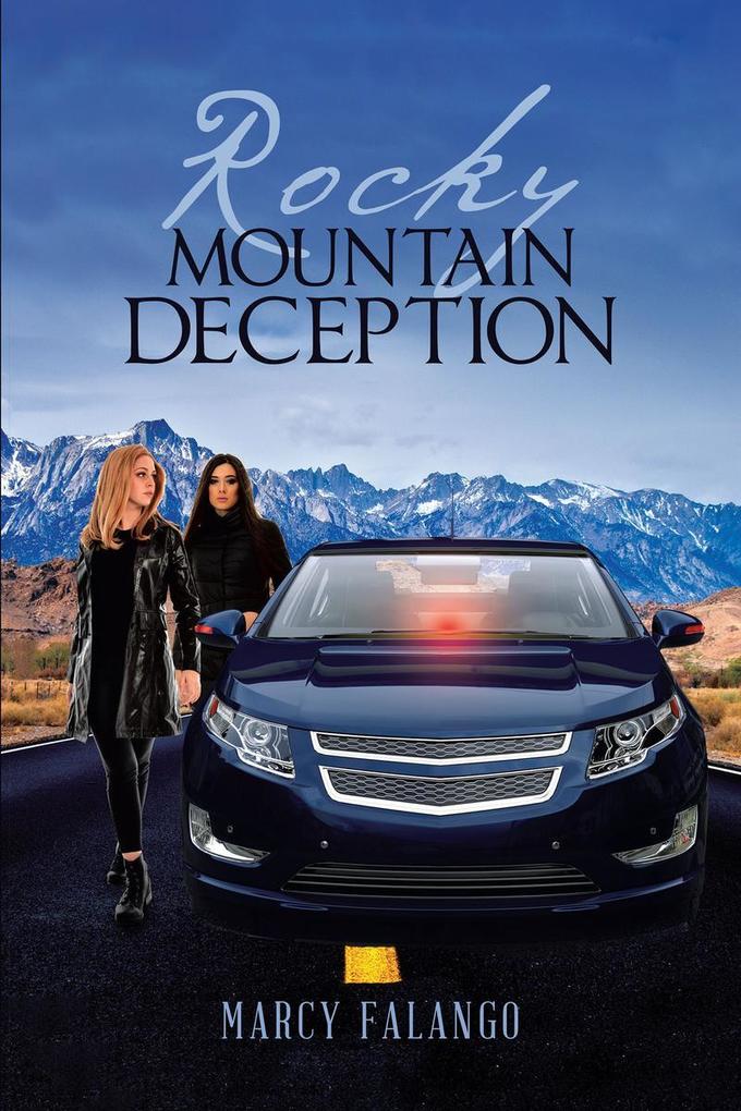 Rocky Mountain Deception