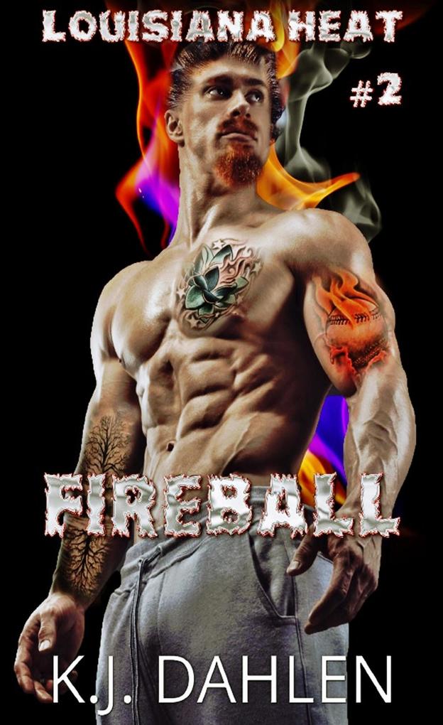 Fireball (Louisiana Heat #2)