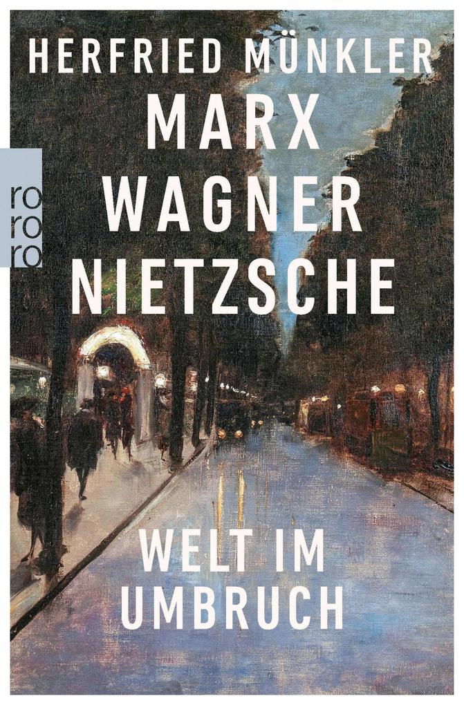 Marx Wagner Nietzsche