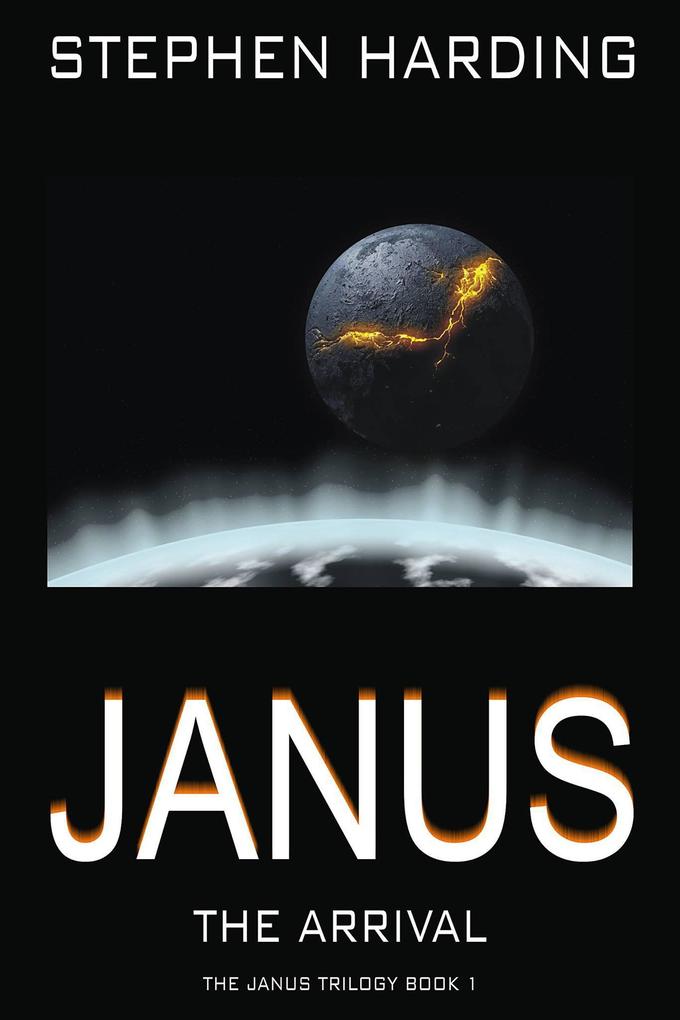 Janus the Arrival (The Janus Trilogy #1)