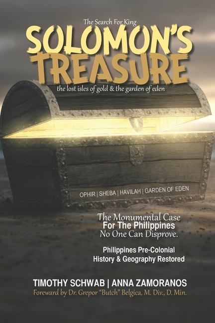 The Search for King SOLOMON‘S TREASURE: The Lost Isles of Gold & the Garden of Eden