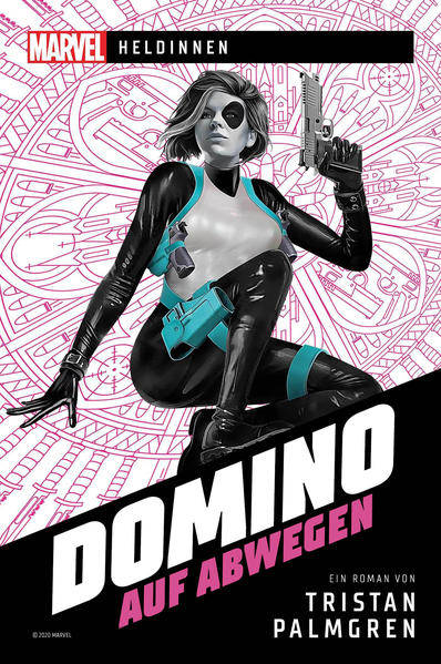 Marvel | Heldinnen Domino auf Abwegen