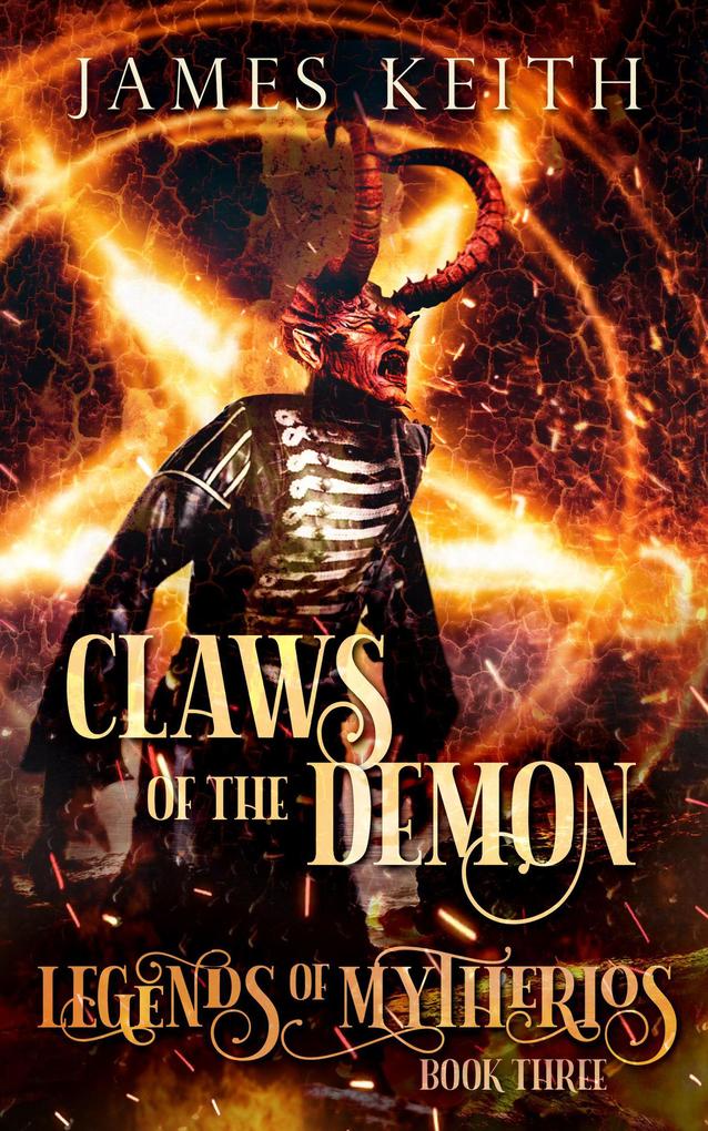 Claws of the Demon (Legends of Mytherios #3)