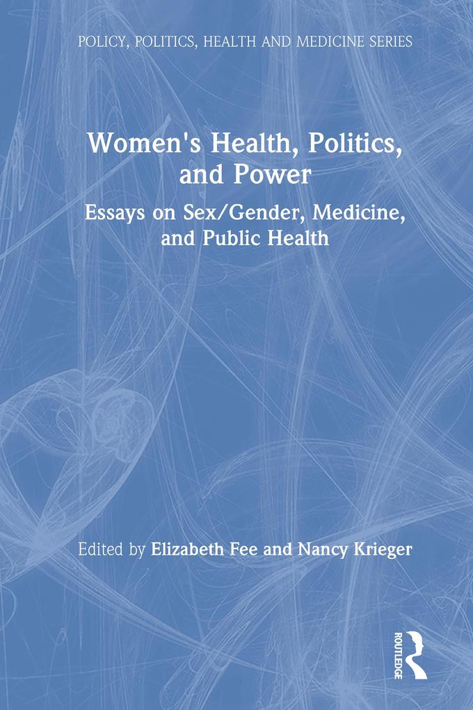 Women's Health Politics and Power