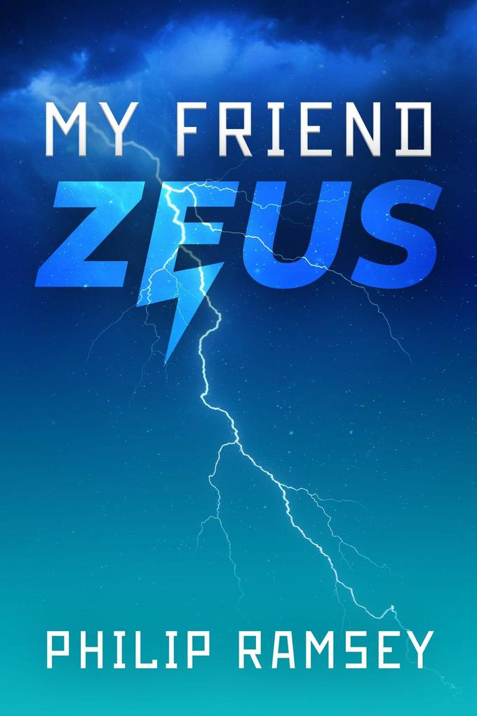 My Friend Zeus