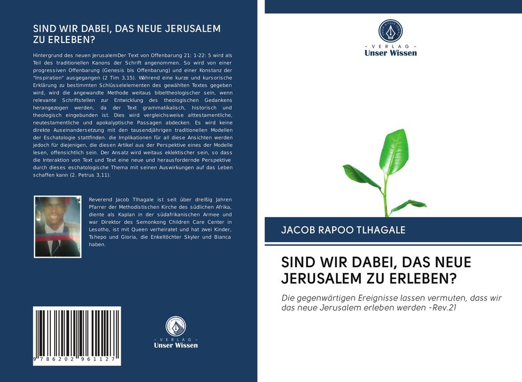 SIND WIR DABEI DAS NEUE JERUSALEM ZU ERLEBEN?