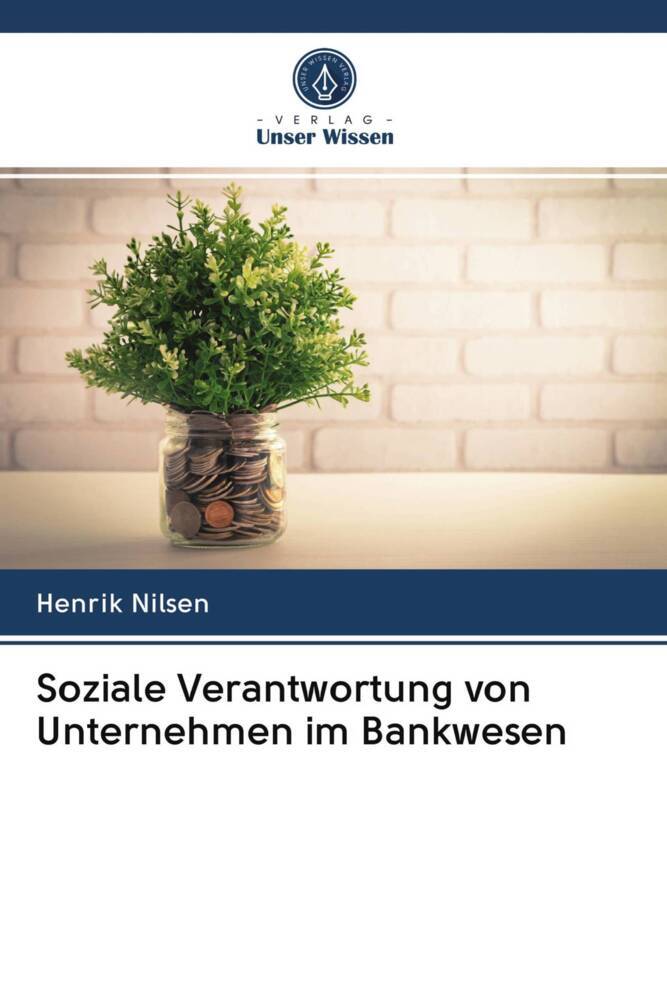 Soziale Verantwortung von Unternehmen im Bankwesen