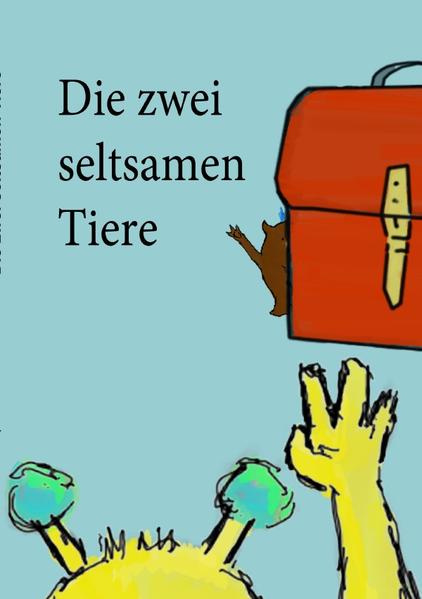 Image of Die zwei seltsamen Tiere