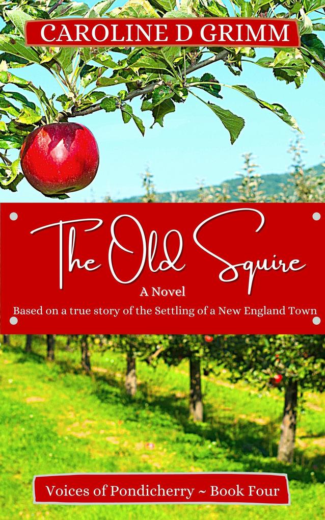 The Old Squire (Voices of Pondicherry #4)