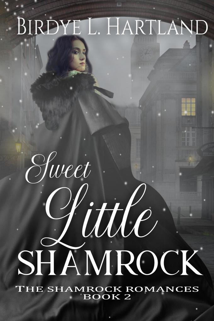 Sweet Little Shamrock (The Shamrock Romances #2)
