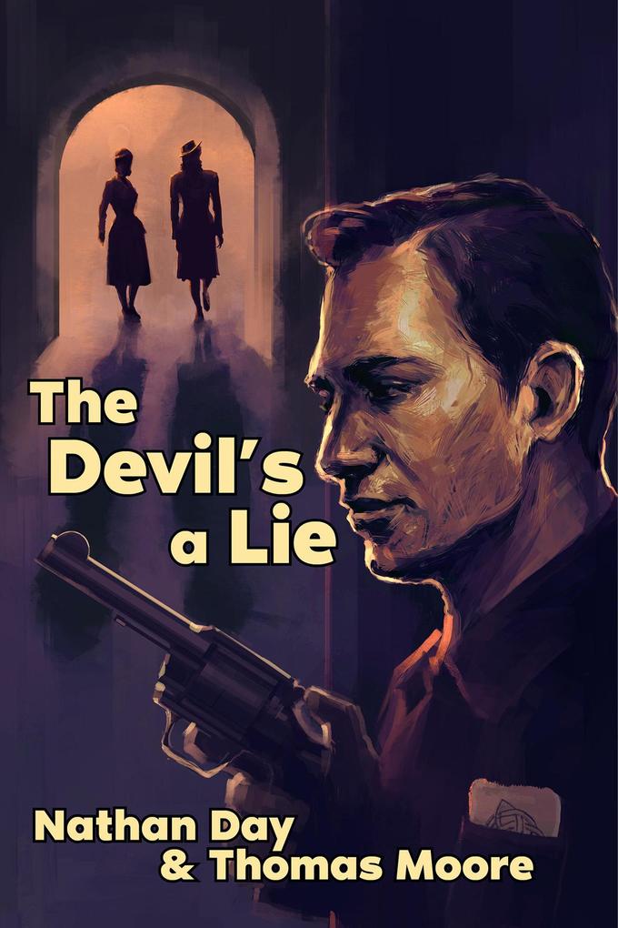 The Devil‘s A Lie