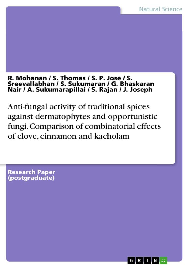 Anti-fungal activity of traditional spices against dermatophytes and opportunistic fungi. Comparison of combinatorial effects of clove cinnamon and kacholam