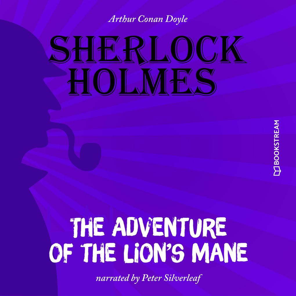 The Adventure of the Lion‘s Mane