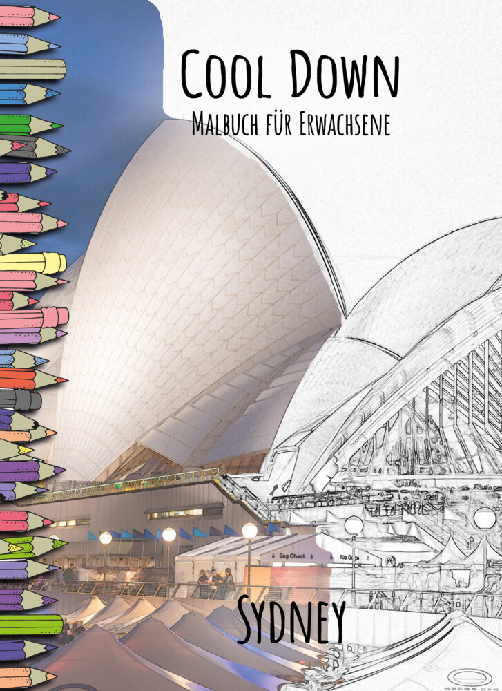 Cool Down | Malbuch für Erwachsene: Sydney