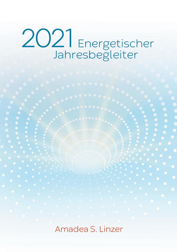 Energetischer Jahresbegleiter 2021