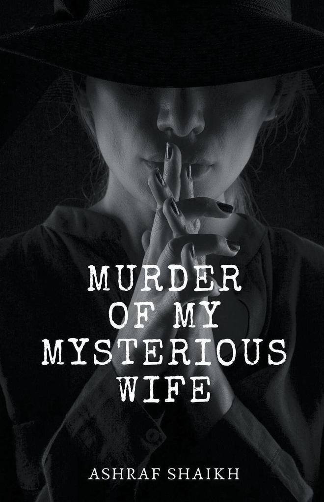 Murder Of My Mysterious Wife - Immortal Game
