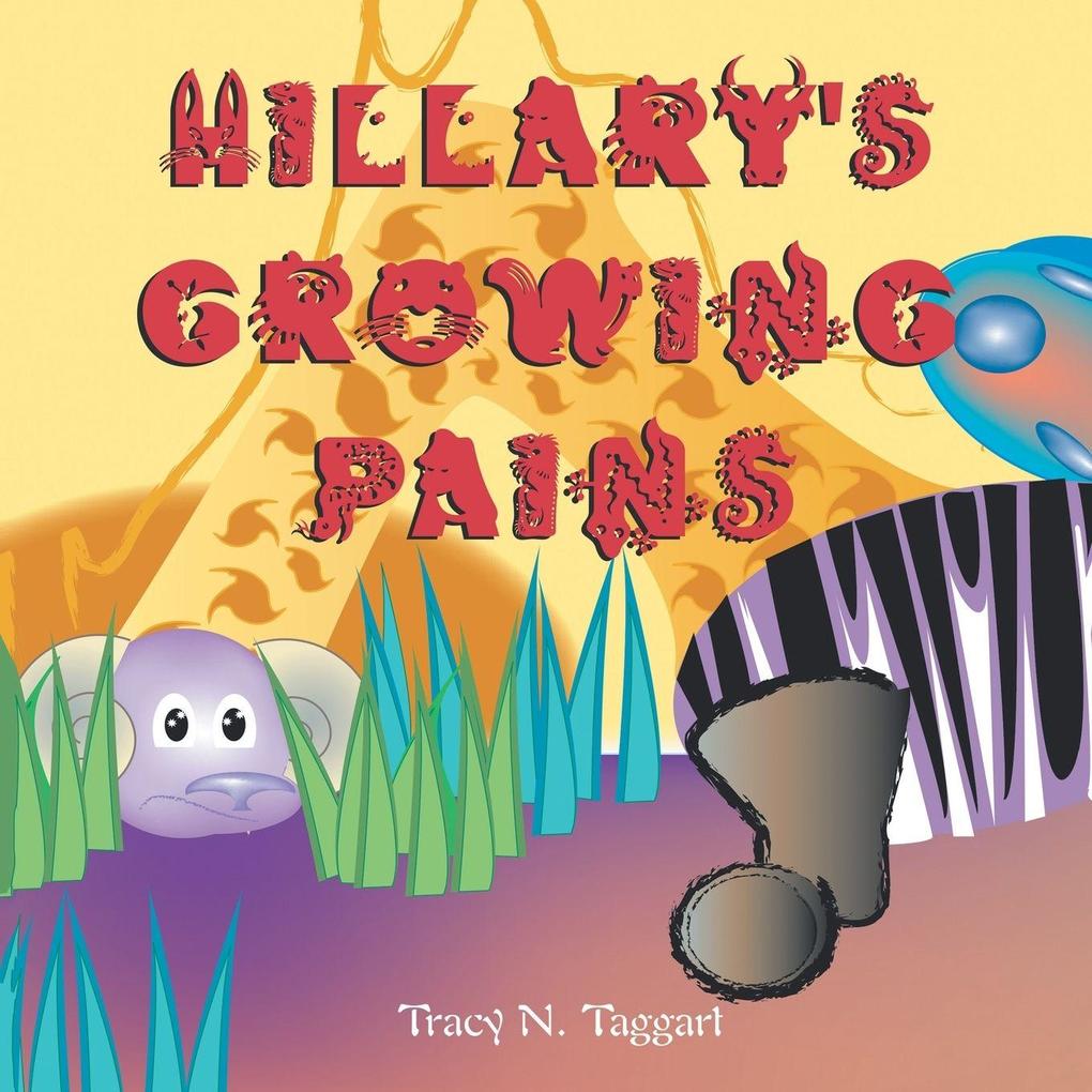 Hillary's Growing Pains