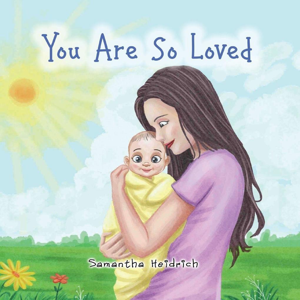 The You Are So Loved