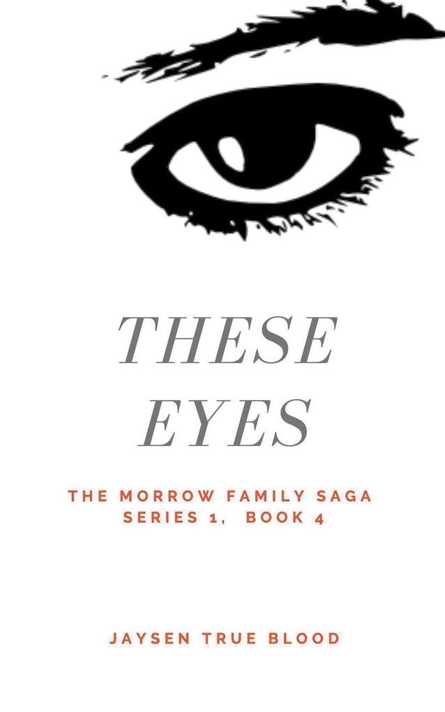The Morrow Family Saga Series 1
