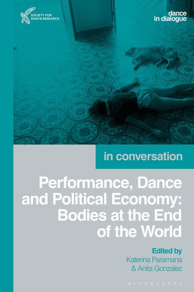 Performance Dance and Political Economy