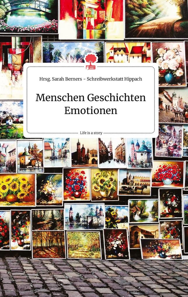 Image of Menschen Geschichten Emotionen. Life is a Story - story.one