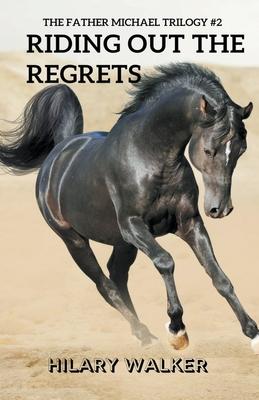 Riding Out the Regrets