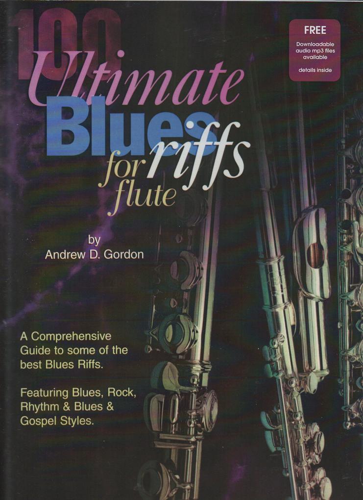 100 Ultimate Blues Riffs for Flute